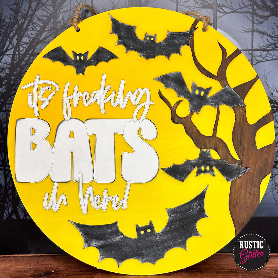 It's Freaking Bats in Here Door Hanger | DIY Kit | Unfinished