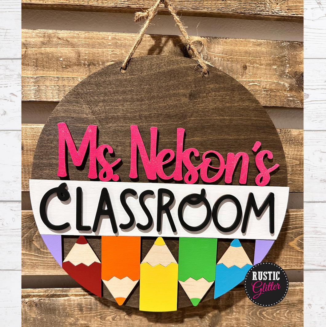 Teacher Classroom Pencils Name Sign | Personalized | Teacher Gift | DIY Kit | Unfinished