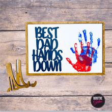 Load image into Gallery viewer, Father&#39;s Day &quot;Best Dad Hands Down&quot; Craft Kit (unfinished)
