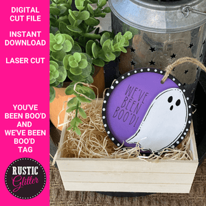 You've Been Boo'd and We've been Boo'd Tag File | SVG CUT FILE
