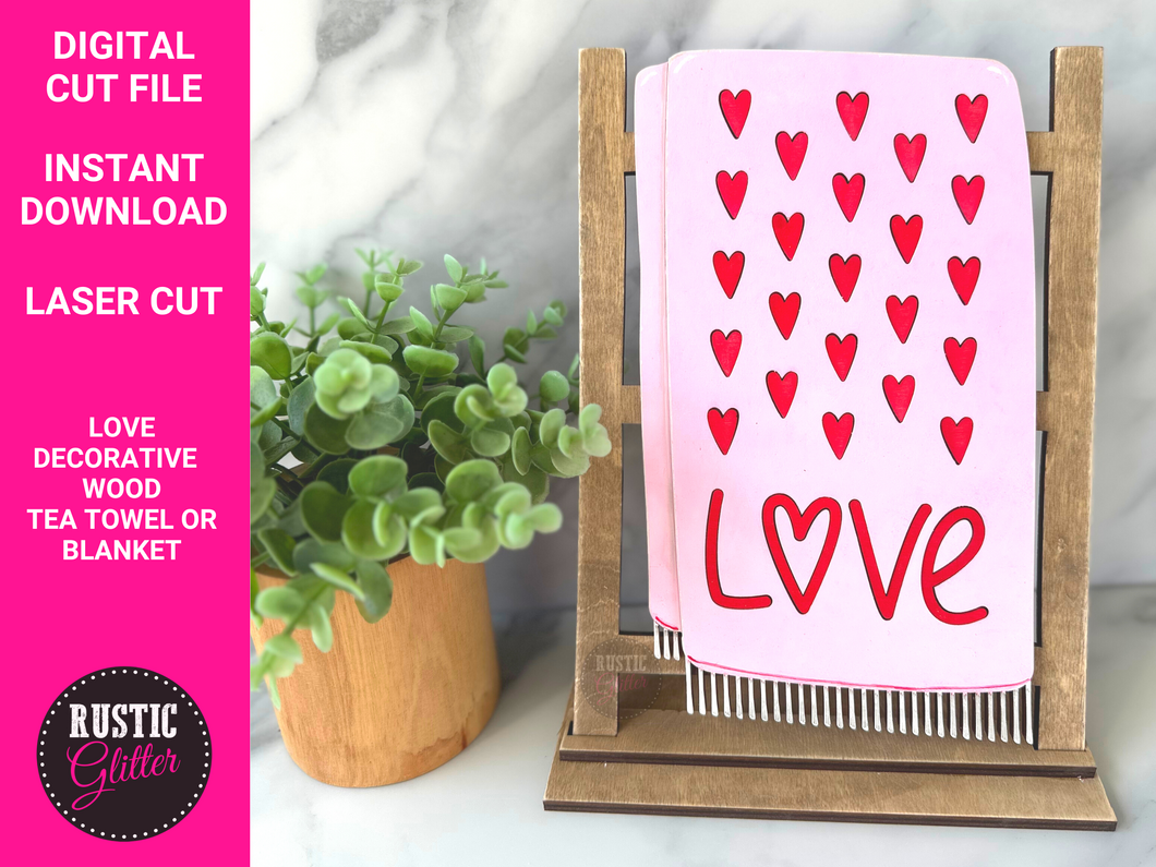 Love Interchangeable Decorative Wood Tea Towel or Blanket File | SVG CUT FILE