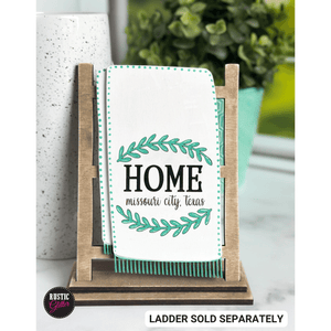 Home/Farm *Personalized* Interchangeable Decorative Wood Tea Towel | DIY KIT