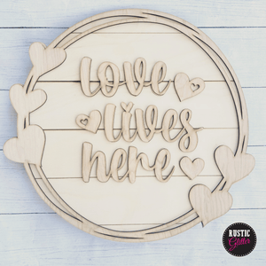 Love Lives Here Valentines Round Door Hanger | Craft Kit | Unfinished