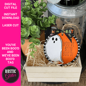 You've Been Boo'd and We've been Boo'd Tag File | SVG CUT FILE