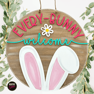 Every Bunny Welcome Door Hanger | DIY Kit | Unfinished