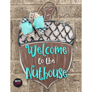 Welcome to the Nuthouse Door Hanger | DIY Kit | Unfinished