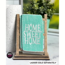 Load image into Gallery viewer, Home Sweet Home Interchangeable Decorative Wood Tea Towel | DIY KIT
