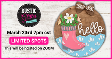 Load image into Gallery viewer, Spring Door Hanger Virtual Workshop - Thursday, 3/23/23 7pm via ZOOM
