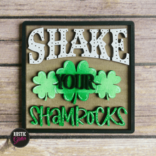 Load image into Gallery viewer, Shake Your Shamrocks Sign | St. Patrick&#39;s Day | DIY Kit (unfinished)

