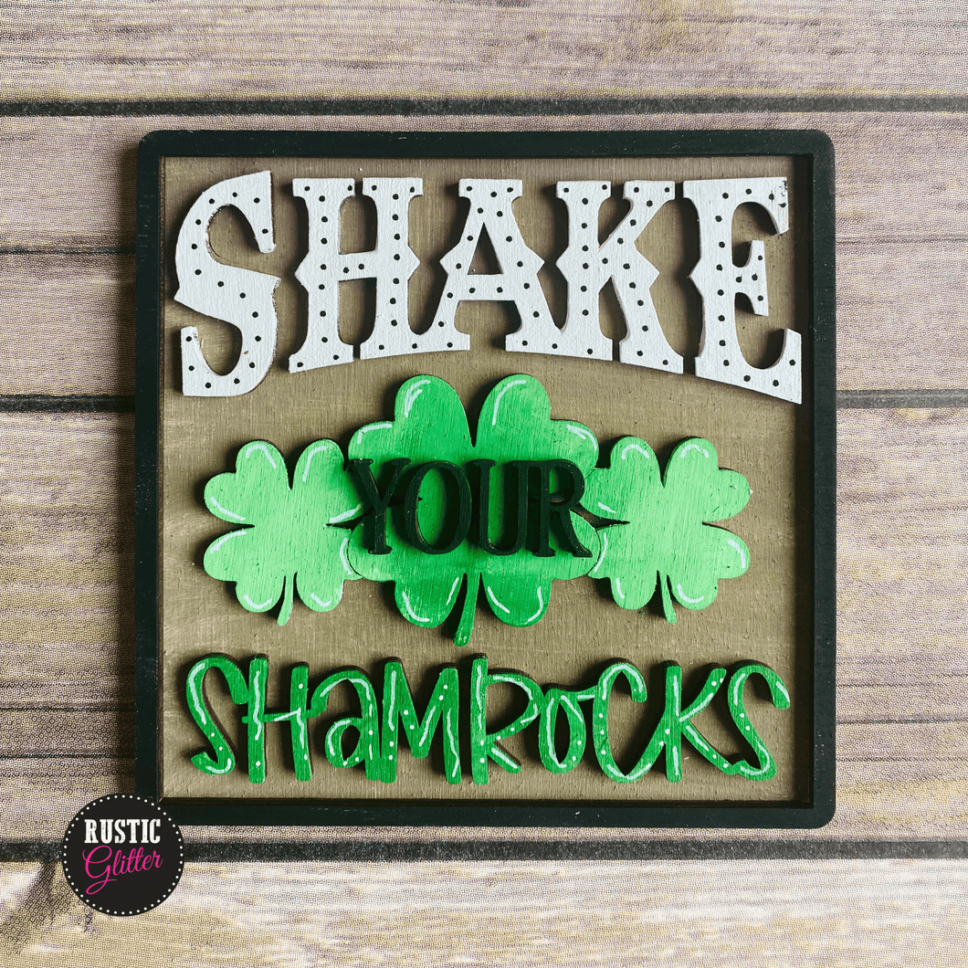 Shake Your Shamrocks Sign | St. Patrick's Day | DIY Kit (unfinished)