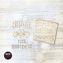 Load image into Gallery viewer, Shake Your Shamrocks Sign | St. Patrick&#39;s Day | DIY Kit (unfinished)
